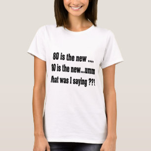 T-shirt Quatre-vingtième anniversaire drôle - 80 est le