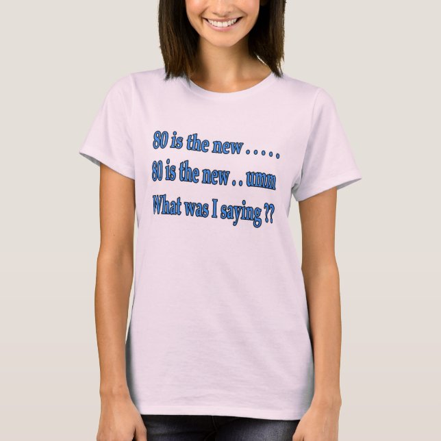 T-shirt Quatre-vingtième cadeau d'anniversaire drôle - (Devant)