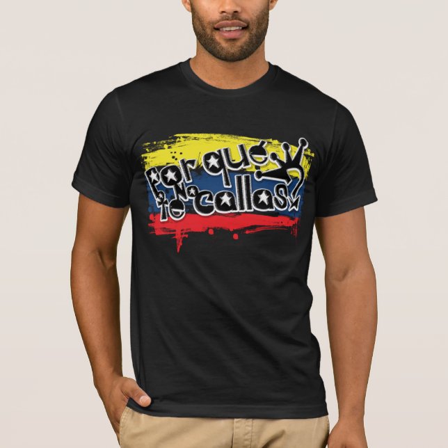 T-shirt Que de Por aucunes callas Venezuela de te (Devant)