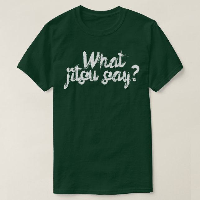 T-shirt Que dit le jitsu (Design devant)