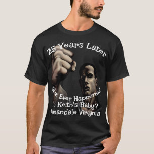 T-shirt Que est-il arrivé au bébé de Keith Annandale VA