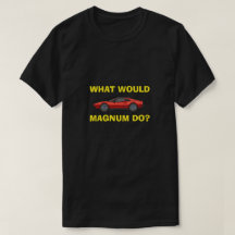 Que ferait Magnum ?