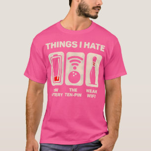 T-shirt Que Je Déteste Drôle Bowler Dix Épingles Bowling L