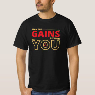 T-Shirt Que Les Gains Soient Avec Vous