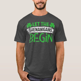 T-shirt Que Les Shenanigans Commencent Le Jour de la Saint