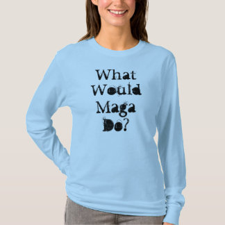 T-shirt Que Maga ferait-il ?