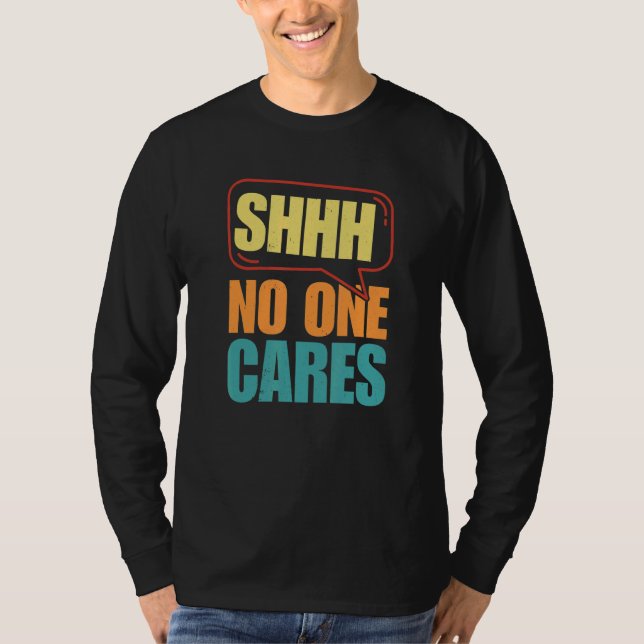 T-shirt Que Personne Ne S'En Soucie (Devant)