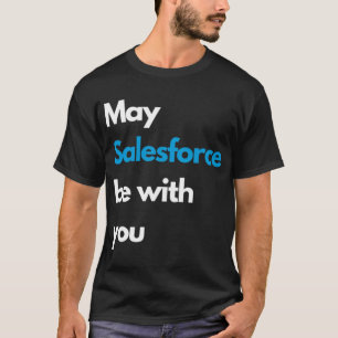 T-shirt Que SALESFORCE soit avec vous blanc