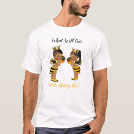 T-shirt Que Va Faire Notre Petite Abeille De Miel ? T-Sh R