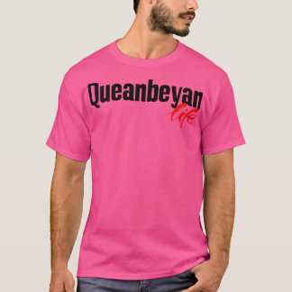 T-shirt Queanbeyan Life