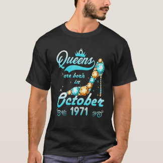 T-shirt Queen 50E Anniversaire Cadeau Les Reines Sont Nées