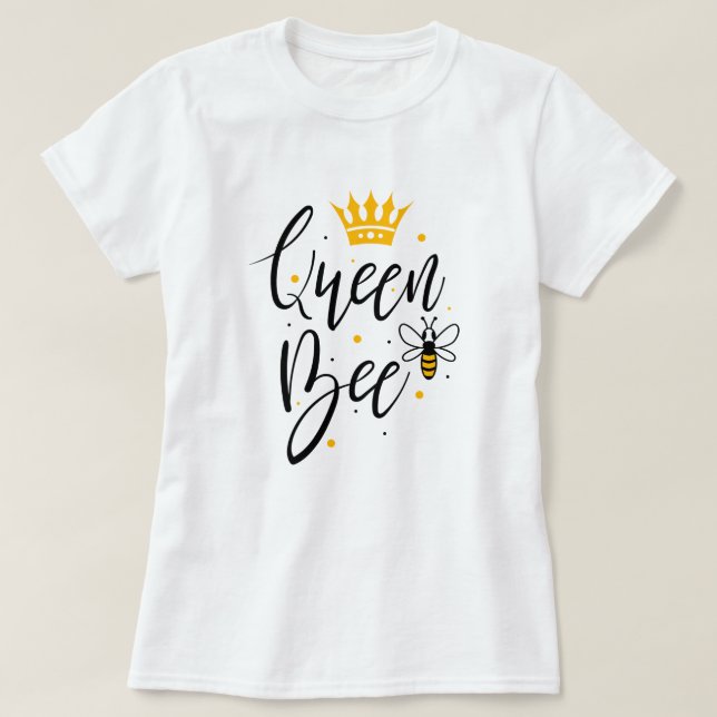 T-shirt Queen Bee (Design devant)