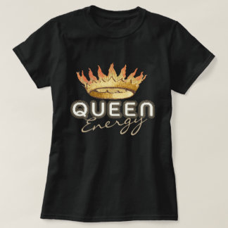 T-shirt Queen Energy