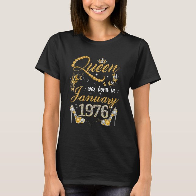 T-shirt Queen Est Né En Janvier 1976 47e Anniversaire Pour (Devant)