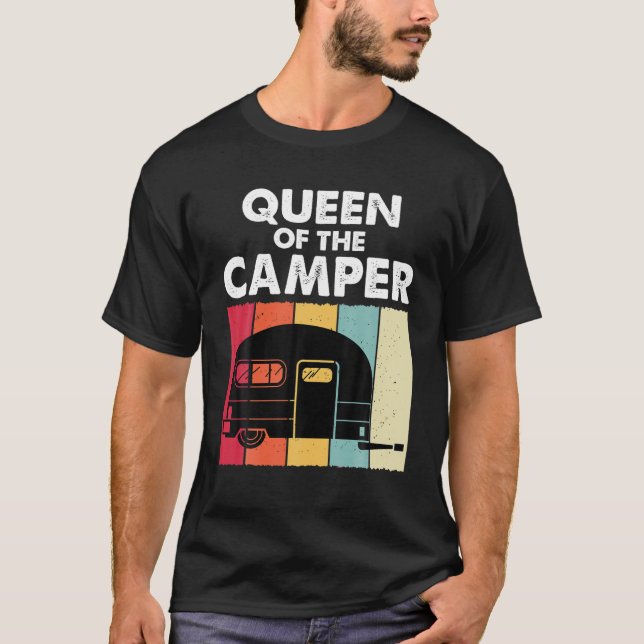 T-shirt Queen Of The Camper RV Trailer Van Funny Camping W (Devant)