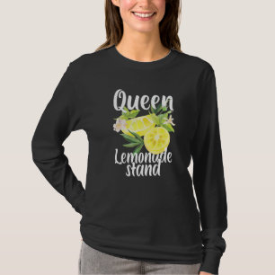 T-shirt Queen Of The Lemonade Stand Lemon Juice Citrus Fou