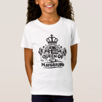Queen Of The Playground Cute Children Citation