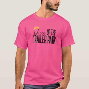 T-shirt Queen Of The Trailer Park Redneck White Trai