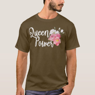 T-shirt Queen Power Feminisme féministe Droits des femmes 