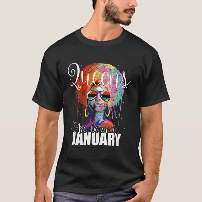 T-shirt Queens Are Born In January (Devant)