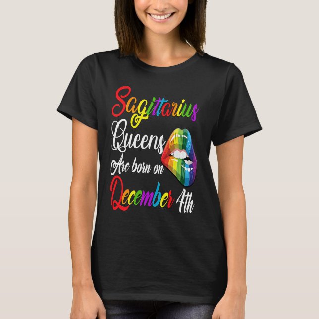 T-shirt Queens Are Born on December 4th Rainbow Lips Sagit (Devant)