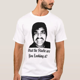 T-shirt Queest-ce que le Stache vous regardent ?