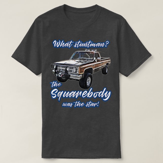 T-shirt Quel cascadeurStar, Blazer, K5, C10, Squarebody, C (Design devant)