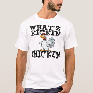 T-shirt Quel est poulet de Kickin ?