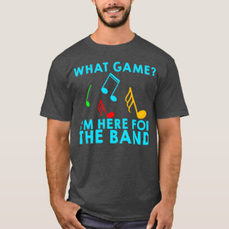 T-shirt Quel jeu je suis ici pourhe Band retro