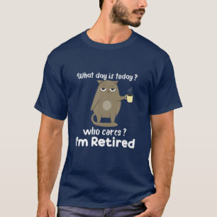 T-shirt Quel jour est aujourd'hui qui s'intéresse Je suis