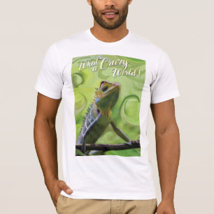 T-shirt Quel monde fou - Un Lizard spécial