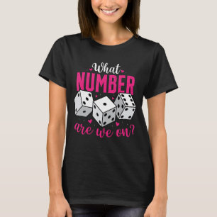 T-shirt Quel Nombre Sommes-Nous Sur Funny Bunco Jeu Nuit B