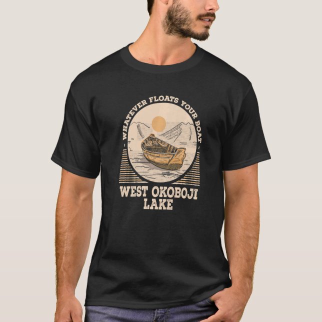 T-shirt Quel que soit le flotteur votre bateau West Okoboj (Devant)