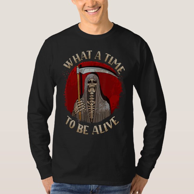 T-shirt Quel Temps D'Être Vivant Grande Faucheuse (Devant)