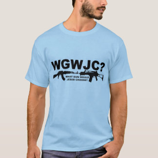 T-shirt Quelle arme à feu Jésus choisirait-il ?