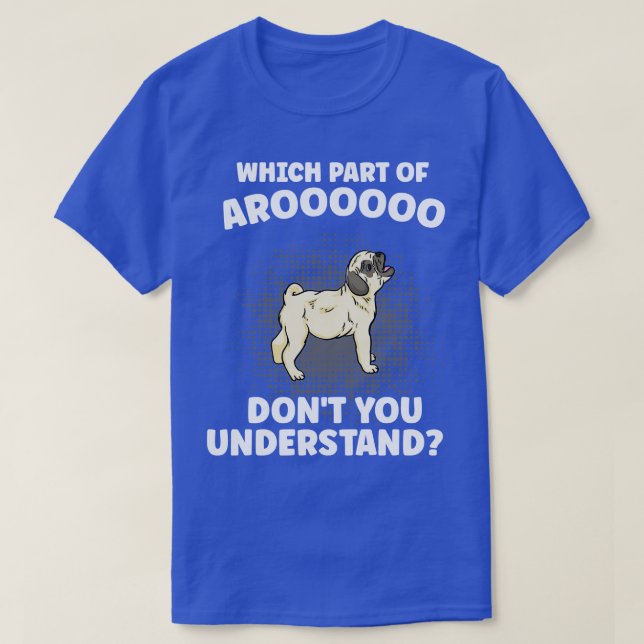 T-shirt Quelle Partie De L'Aroooo Ne Comprenez Pas Carlin  (Design devant)