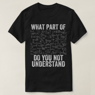 T-shirt Quelle partie de ne comprenez-vous pas   Drôle de 