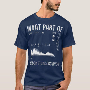 T-shirt Quelle Partie De Vous Ne Comprend Pas Le Design Po