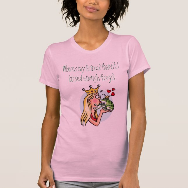 T-shirt Quelle princesse simple font pour la vie (Devant)