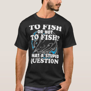 T-shirt Quelle question d'équipement de pêche humour de pê