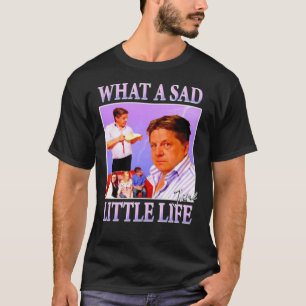 T-shirt Quelle triste petite vie Jane mème classique T-shi
