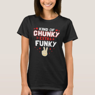 T-shirt Quelque Chose De Chunky Extra Funky