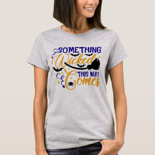 T-shirt Quelque Chose De Mal De Cette Façon Viendra Hallo