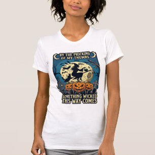 T-shirt Quelque chose de méchant arrive Sorcière Halloween