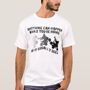 T-shirt Quelque chose peut se produire chemise drôle du