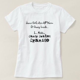 T-shirt Quelques filles sont chaudes et gluantes…