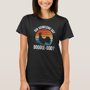 T-shirt Quelqu'un a dit doodle doo Citation pour une poule