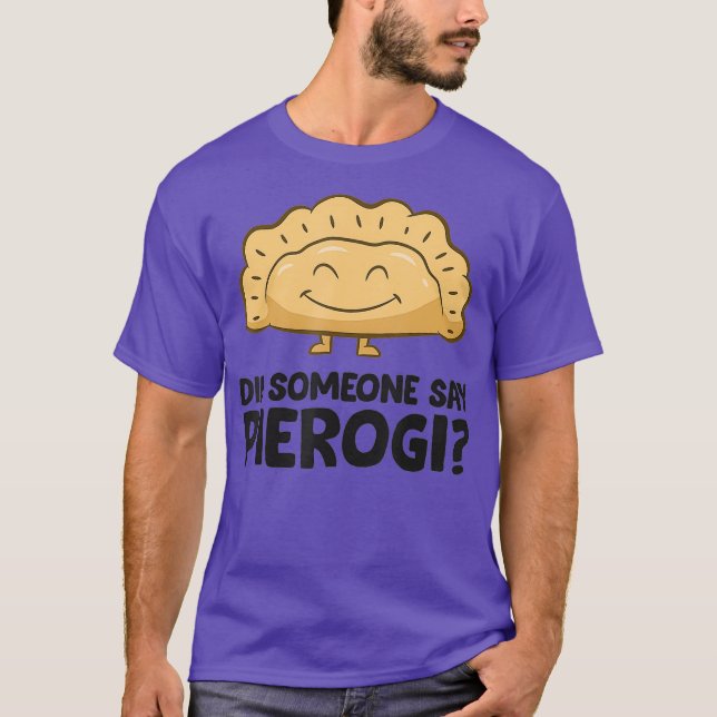 T-shirt Quelqu'Un A Dit Pierogi Aimer Pierogi (Devant)