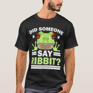 T-shirt Quelqu'Un A Dit Ribbit Red Eyed Tree Frog Amphibi