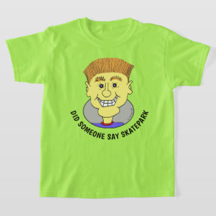 T-SHIRT QUELQU'UN A DIT SKATEPARK